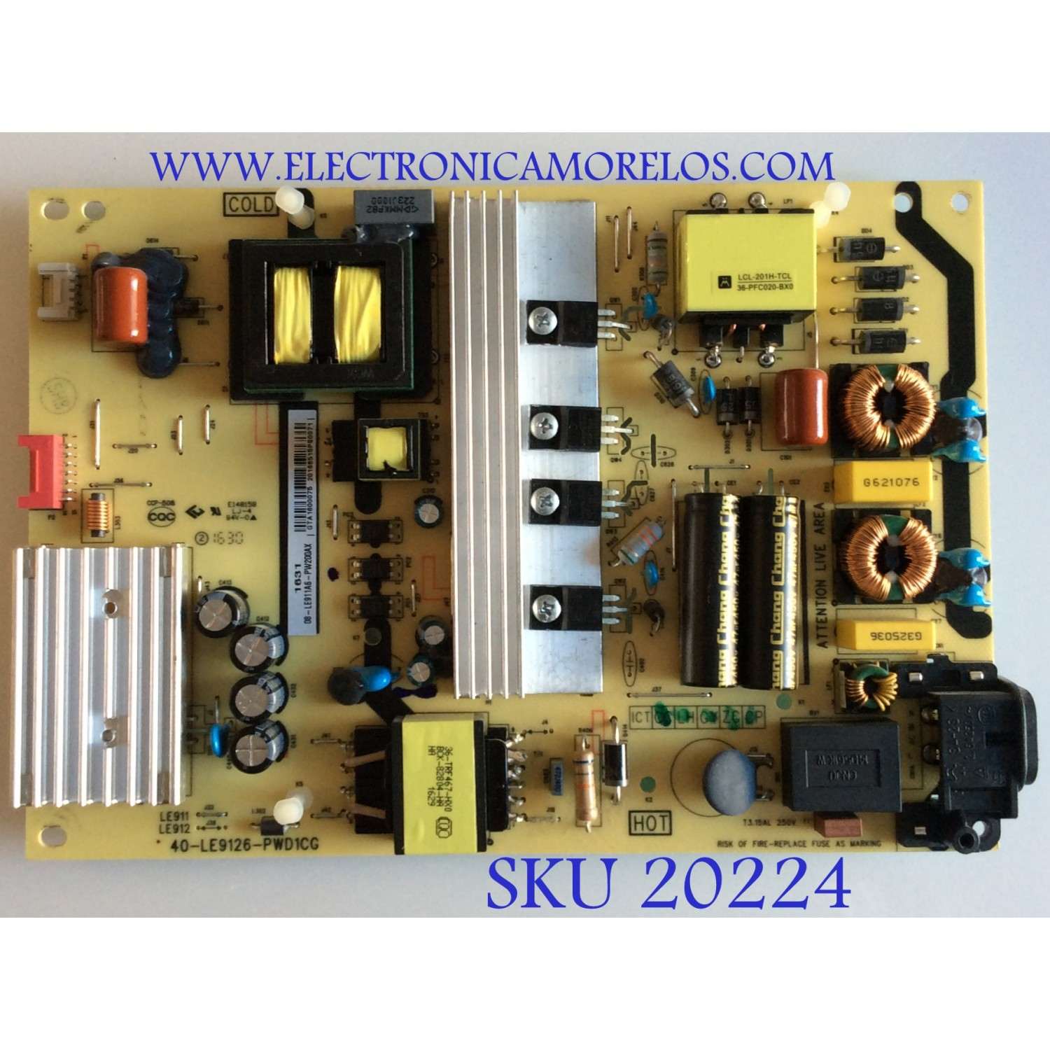 FUENTE DE PODER / TCL / 08-LE911A6-PW200AX / 40-LE9126-PWD1CG / 40-LE9126-PWC1CG / PANEL LVU430DND1L / MODELO 43UP130