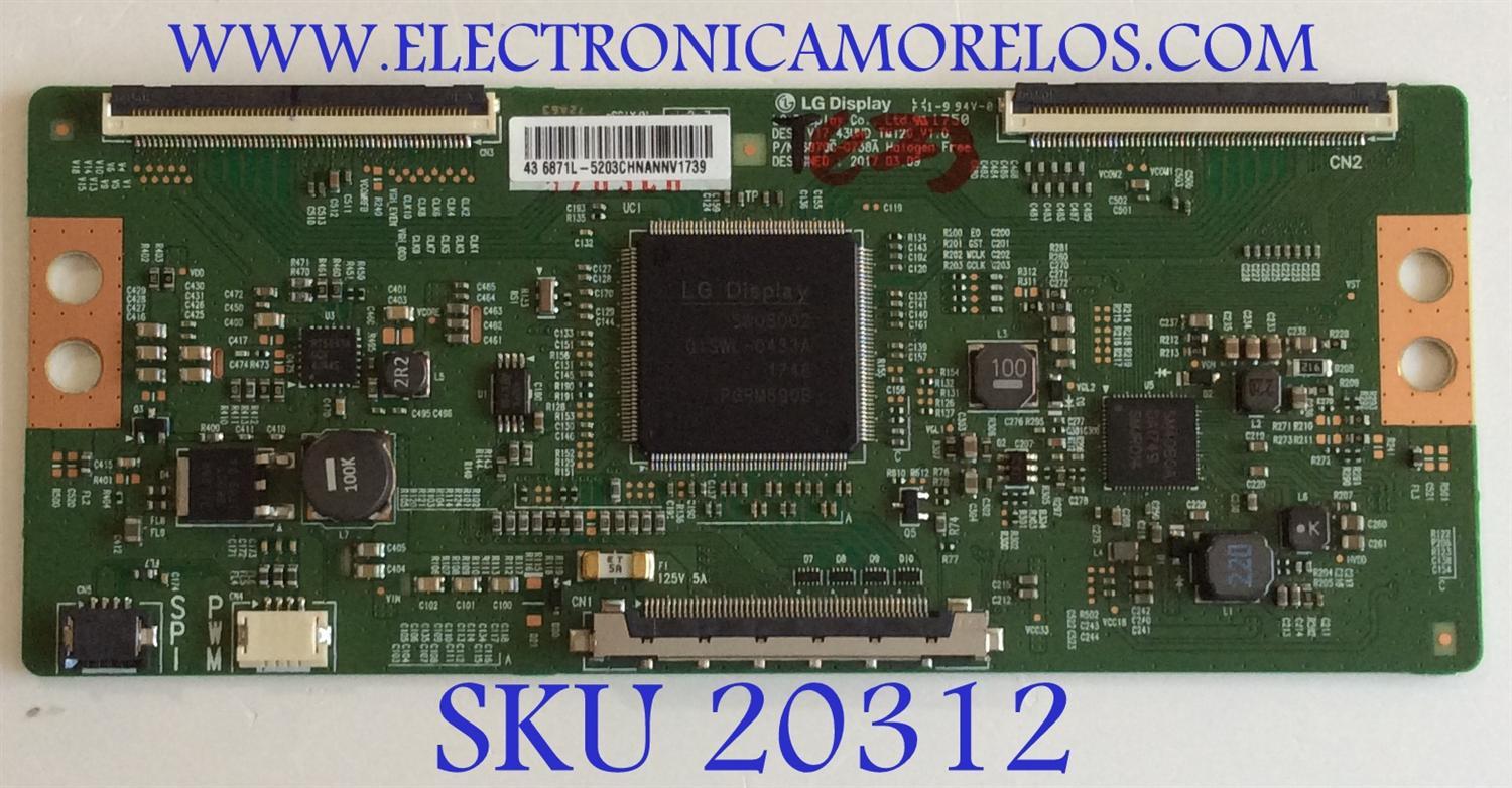 T-CON PARA TV HITACHI / POLAROID PHILIPS SMART TV / NUMERO DE PARTE 6871L-5203C / 6870C-0738A / 5203C / V17_43UHD_TM120_V1.0 / PANEL´S LVU430LGDX E1 V17 / LC430EGY (SK)(M3) / MODELOS 43R80 / PTV43174KILED / 43PFL5604/F7