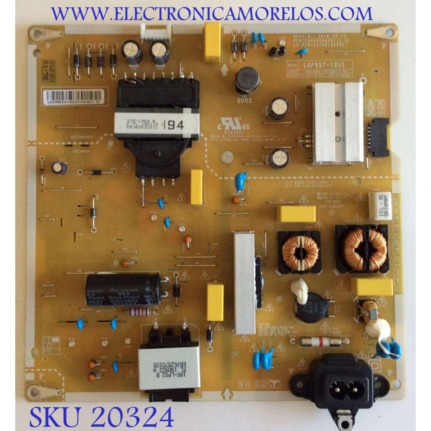 FUENTE DE PODER PARA TV LG / NUMERO DE PARTE EAY65149301 / LGP55T-19U1 / 65149301 / EAX68284301 / PANEL NC550DQG-AAHX1 / DISPLAY LC550DQJ (SM)(A1) / MODELOS 55UM7300PUA / 55UM7300AUE / 55UN7300AUD / 55UN7300PUF