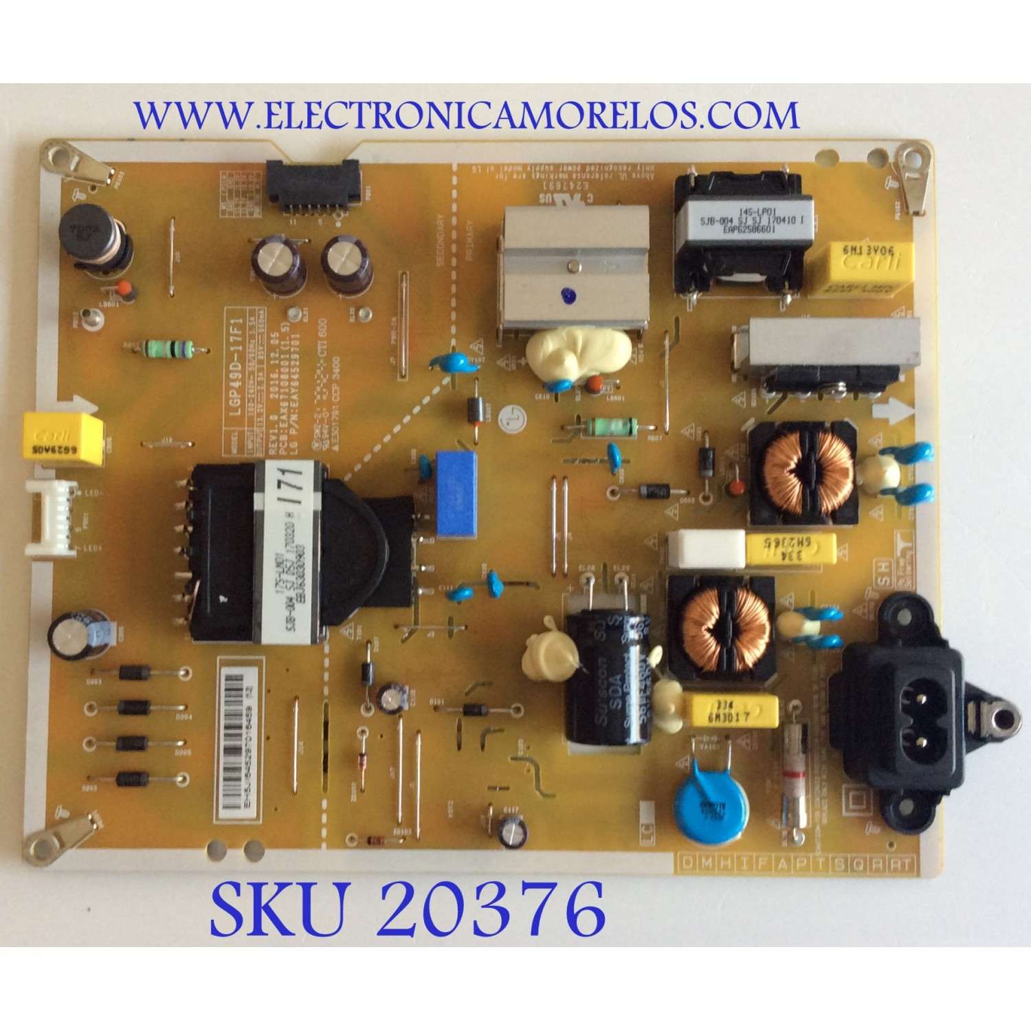 FUENTE DE PODER LG / EAY64529701 / EAX67108001(1.5) / LGP49D-17F1 / MODELOS 49LV570H-UA.BUSYLJR / 49LV340C-UB BUSYLJR