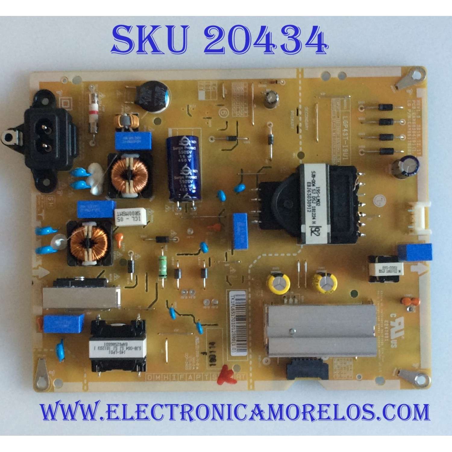 FUENTE DE PODER PARA TV LG / NUMERO DE PARTE EAY65170101 / EAX68304101 / LGP43T-19U1 / 65170101 / MODELOS 43UM7300PUA / 43UM7300PUA.BUSYLJM / 43UM7300AUE / 43UM7300AUE.AUSFLJM / 43UN7300AUD / 43UN7300PUF / MAS MODELOS EN DESCRIPCIÓN