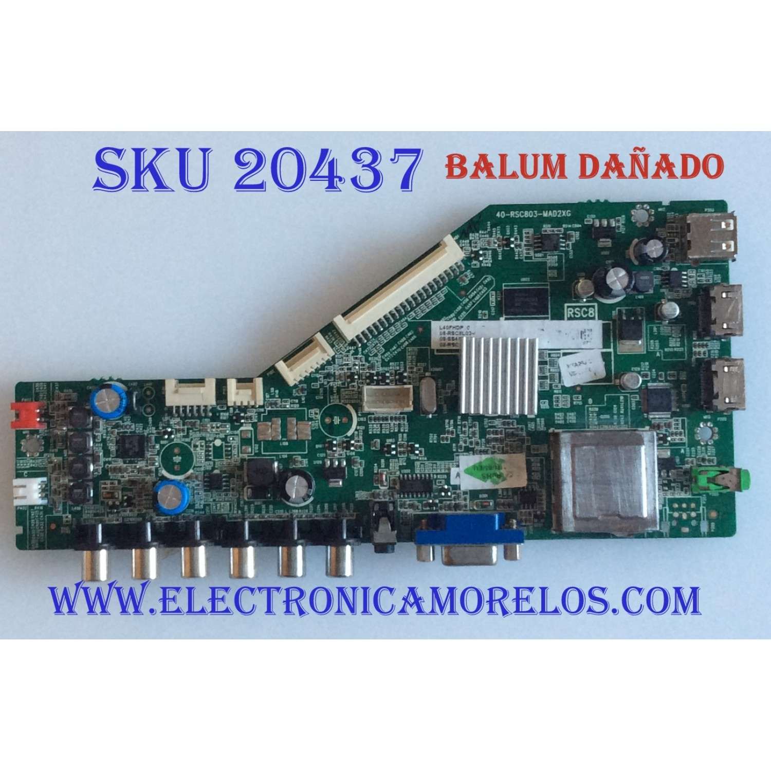 MAIN TCL / 08-RSC8L03-MA200AA / 40-RSC803-MAD2XG / 08-SS40TTC-LC206AA / MODELOS L40FHDP60TAAA / L40FHDP60TBAA / 