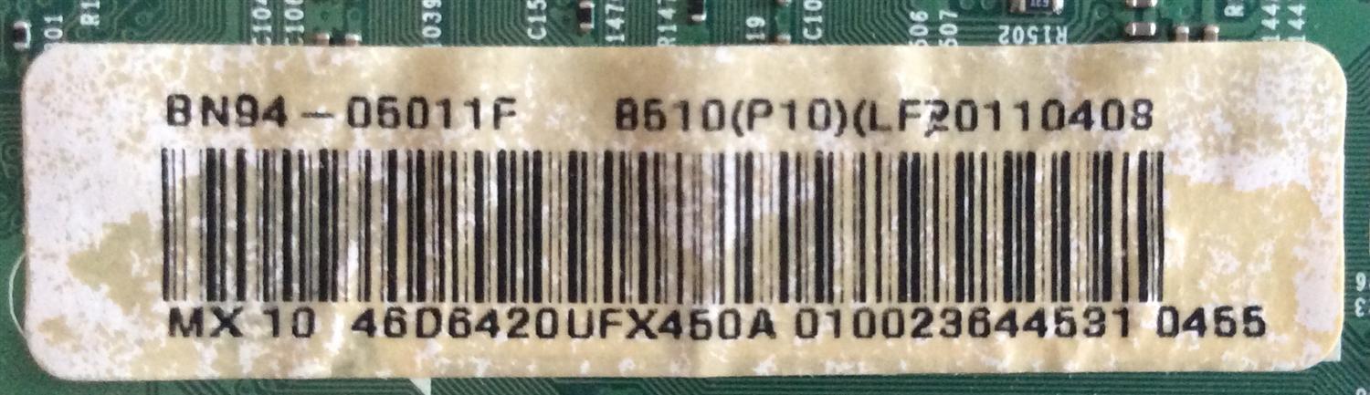 MAIN SAMSUNG / BN94-05011F / BN97-05205B / BN41-01587B / PANEL LTJ460HW01-B / MODELO UN46D6400UFXZA H302 / PARTES SUSTITUTAS BN94-05038L / BN94-04359N / BN94-04359P / BN94-04359R / BN94-04359S / BN94-04359L / BN94-05011B / BN94-05011D / BN94-05011H - Imagen 2