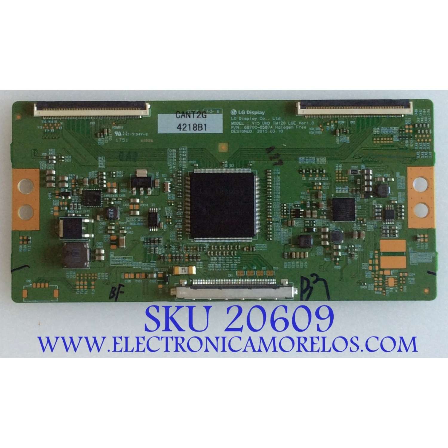 T-CON / LG 6871L-4218B / 4218B / 6870C-0587A / PANEL LD490EGE (FH)(M1) / MODELOS 49UH5C-BF / 49UH5B-BD / 49UH5C-BF.AUSLLJM / 49UH5B-BD.AUSLLJM