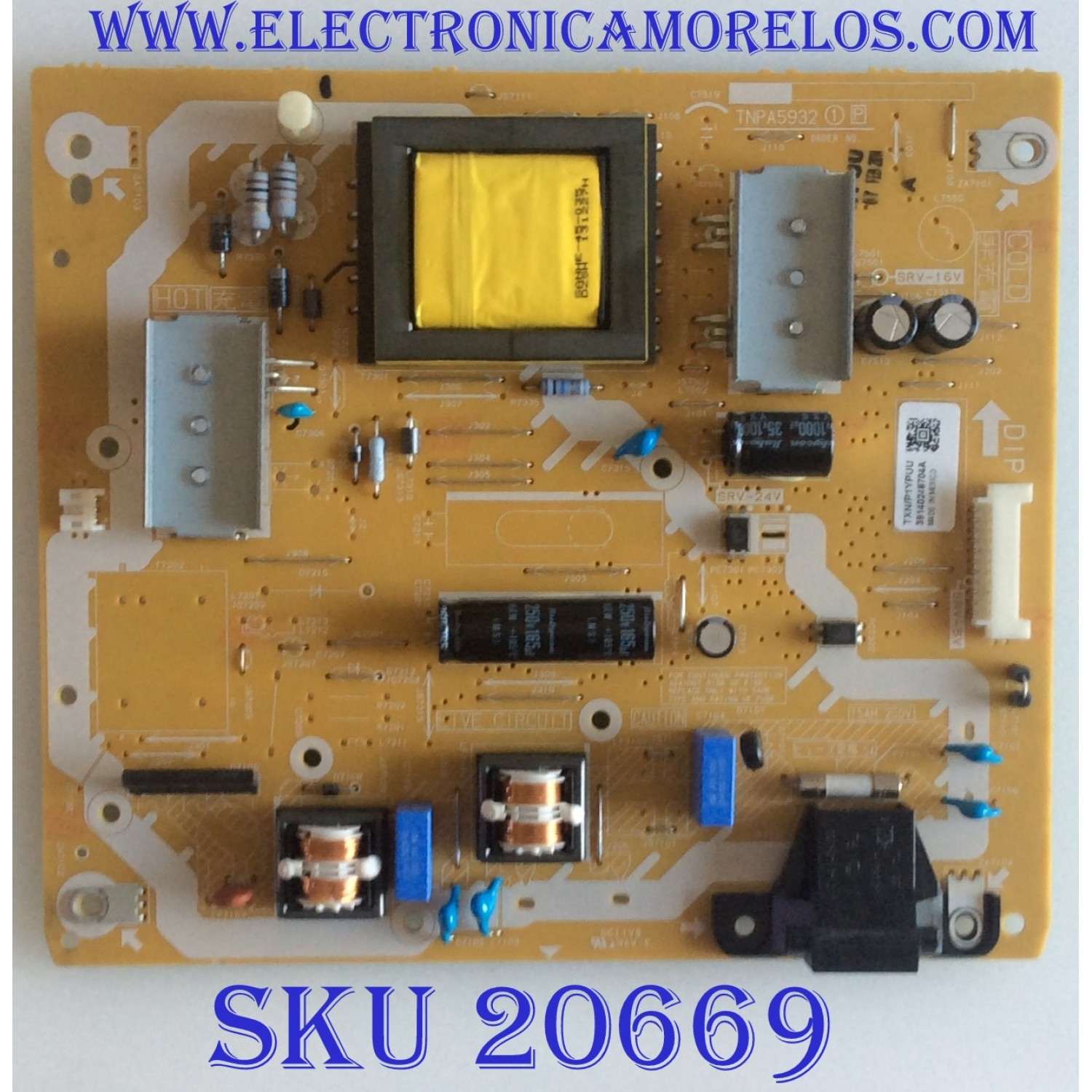 FUENTE DE PODER PANASONIC  / TXN/P1YPUU / TNPA5932 / PANEL V390HJ1-LE6 REV.F1 / MODELO TC-39A400U