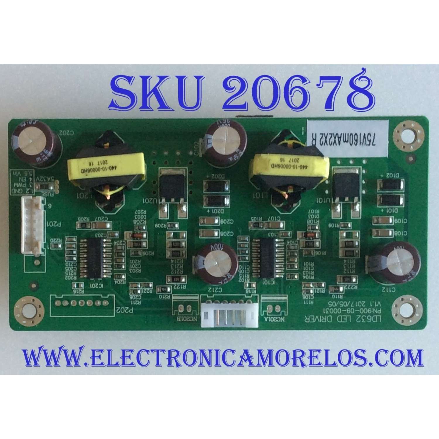 LED DRIVER WBOX / 900-09-00031 / 1706141100  / PANEL T320HVN05.6 / MODELO 0E-32LEDMON
