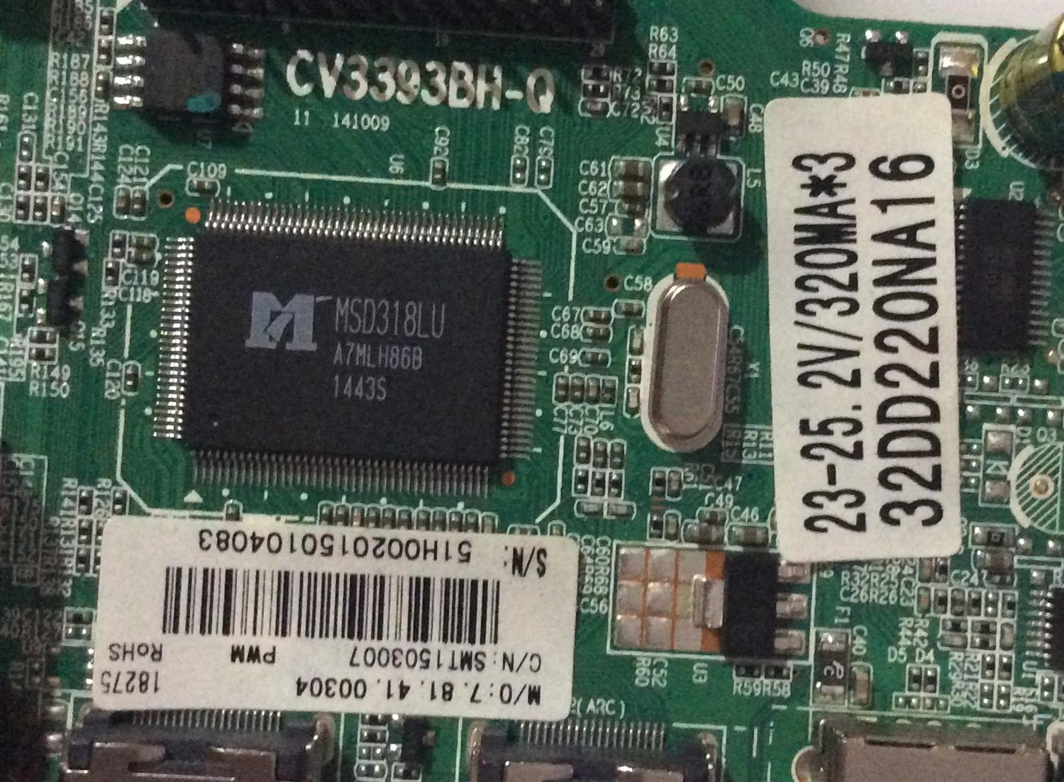 MAIN INSIGNIA / 32DD220NA16 / CV3393BH-Q / SMT1503007 / PANEL SM315TCA12 / MODELO NS-32DD220NA16 - Imagen 2