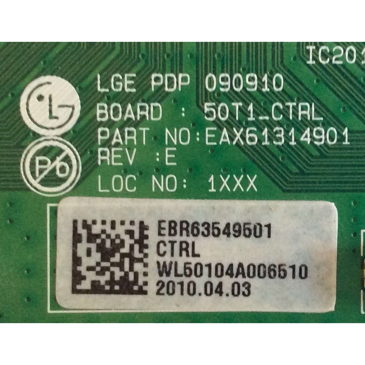 MAIN LOGIC LG / ZENITH / EBR63549501 / EAX61314901 / 50T1_CTRL /  PANEL PDP50T100000 / MODELOS 50PJ340-UC AUSLLHR / 50PJ350-UB AUSLLUR / 50PJ350C-UB AUSLLHR / Z50PJ240-UB AUSLZUR - Imagen 2