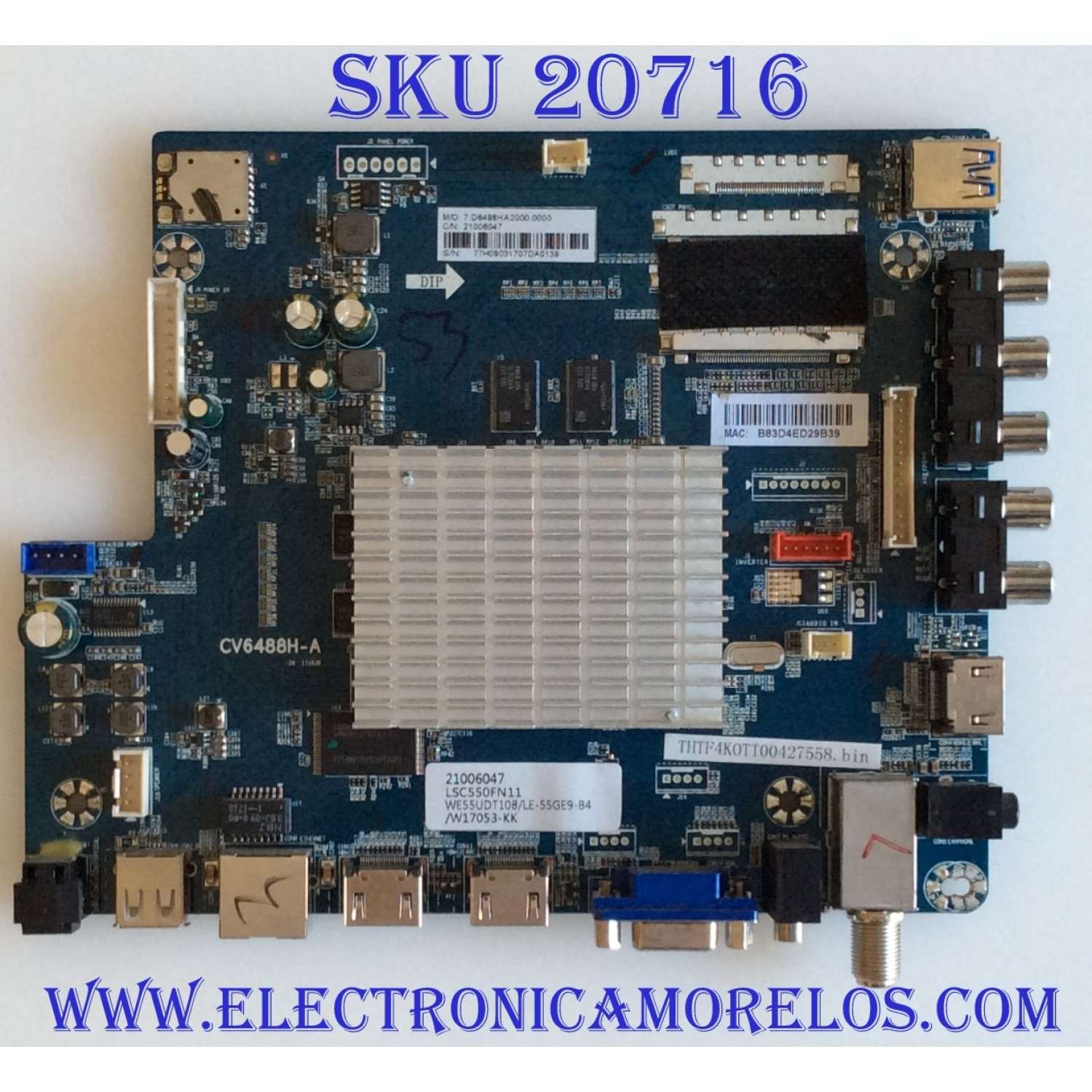 MAIN WESTINGHOUSE / W17053-KK / CV6488H-A-20 / 21006047 / LSC550FN11 / PANEL MD5526YTLU / MODELOS WE55UDT108 / LE-55GE9-B4