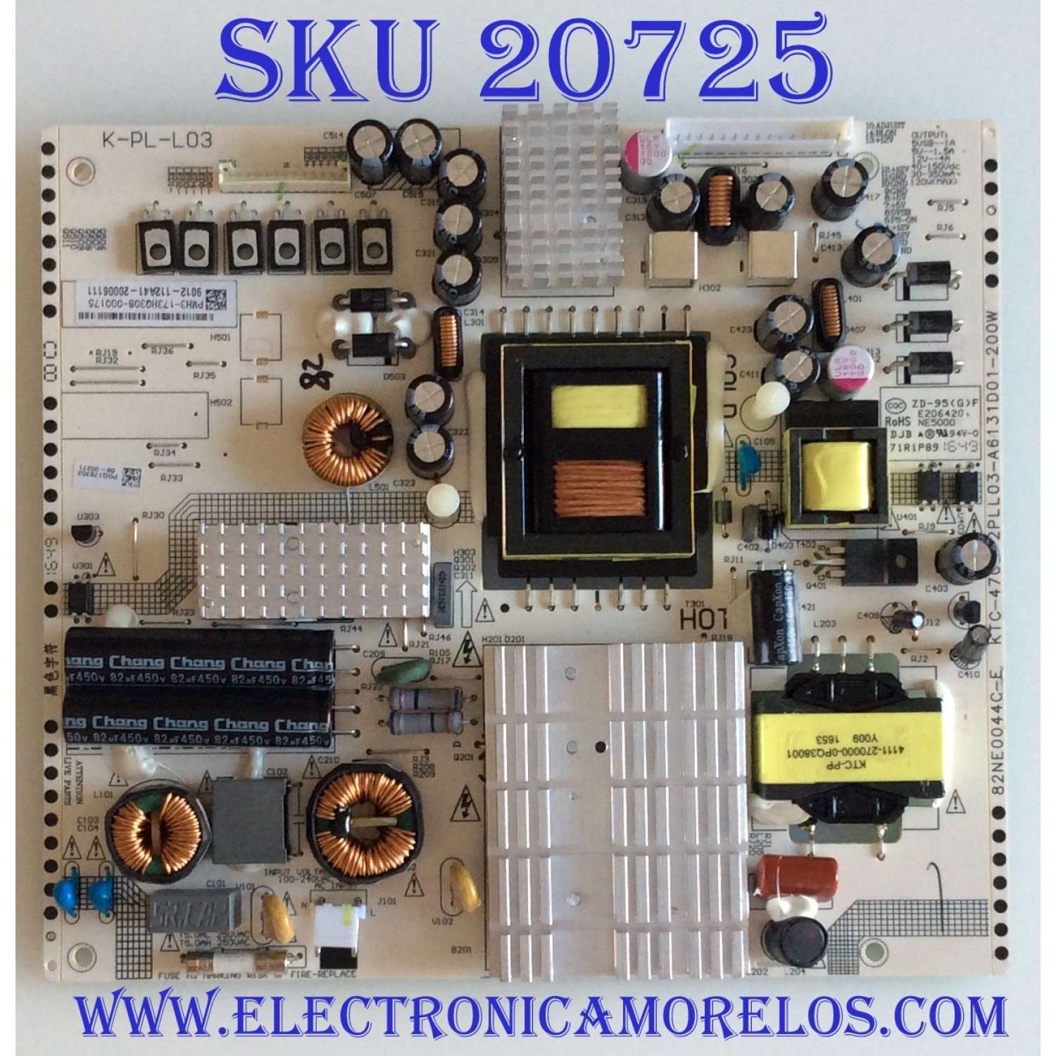 FUENTE DE PODER W BOX / PMH3-173HQ308-000175 / 82NE0044C-E / KTC-4702-2PLL03-A6131D01-200W / K-PL-L03 / PANEL K490WD9 / MODELO 0E-49LED4K