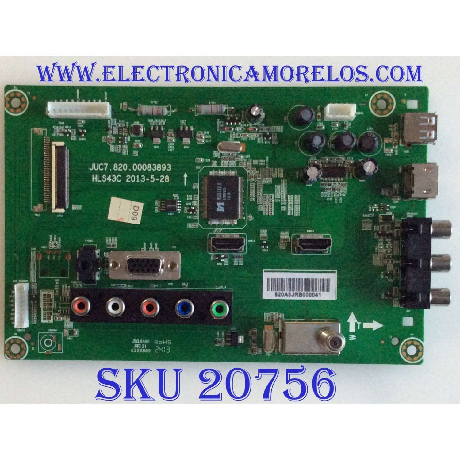 MAIN RCA / 920A3JRB / JUC7.820.00083893 / HLS43C / PANEL S43SD-YD02 / MODELO 43"