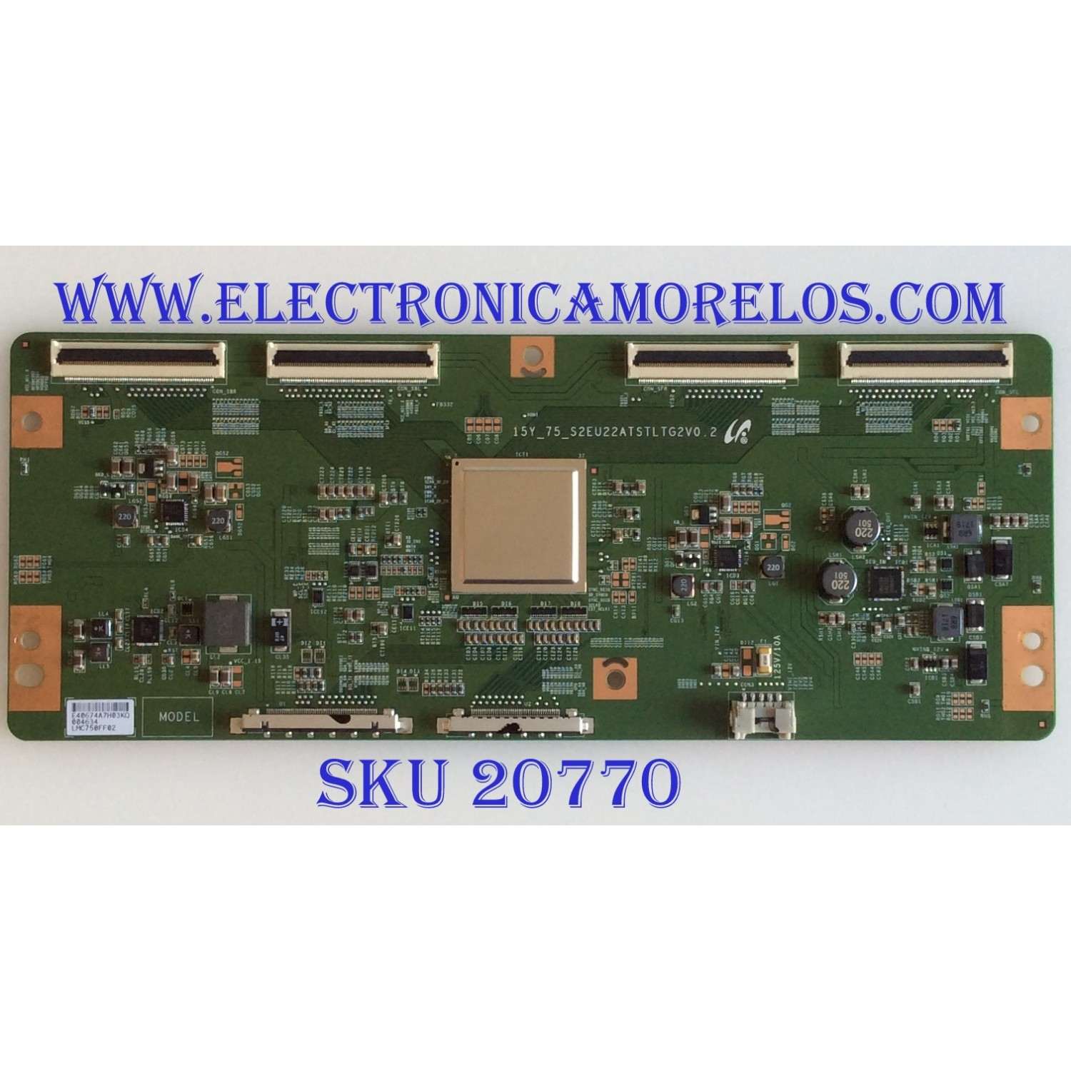 T-CON RCA / LJ94-40674A / 15Y_75_S2EU22ATSTLTG2V0.2 / 40674A / LMC750FF02 / PANEL CN750NC772 / LSC750FF02-W01 / MODELO RTU7575-B