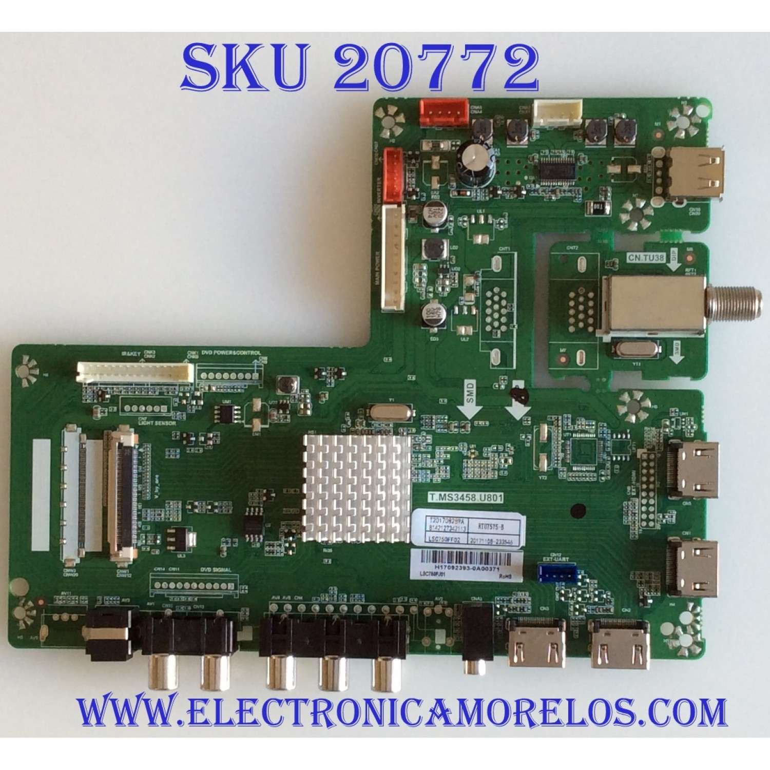 MAIN RCA / H17092393 / T.MS3458.U801 / LSC750FF02 / 20171108 / 8142127342113 / PANEL CN750NC772 / LSC750FF02-W01 / MODELO RTU7575-B
