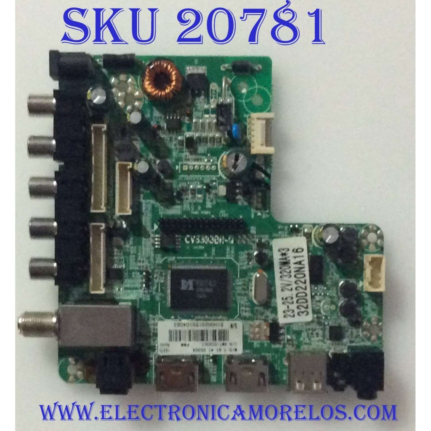MAIN INSIGNIA / 32DD220NA16 / CV3393BH-Q / SMT1503007 / PANEL SM315TCA12 / MODELO NS-32DD220NA16
