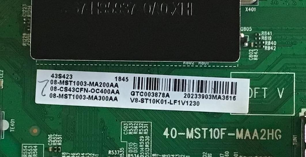 MAIN TCL / 08-CS43CFN-OC400AA / 40-MST10F-MAA2HG / 08-MST1003-MA200AA / 08-MST1003-MA300AA / V8-ST10K01-LF1V1230 / PANEL LVU430NDEL C9DW01 V2 08-43F6000-LPN003B / MODELOS 43S423LDAA / 43S425 - Imagen 2