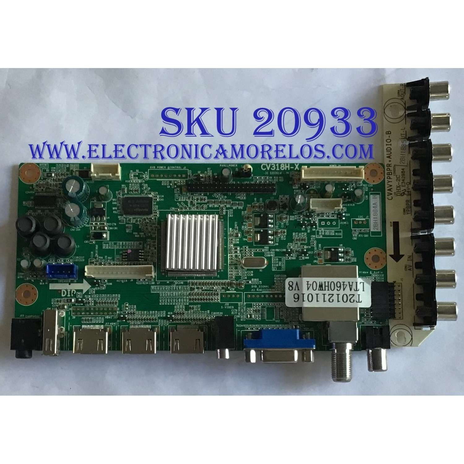 MAIN PROSCAN / T201211016 / CV318H-X / CNC111911014B620 / PANEL'S T460HW04 V.8 / LTA460HW04 V.8 / MODELO PLED4616A