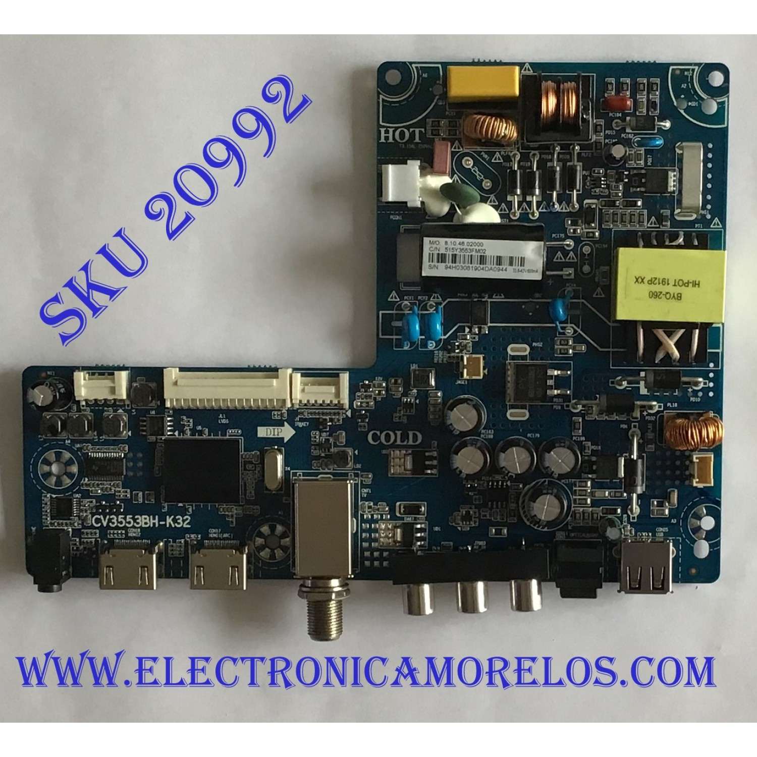 MAIN FUENTE (COMBO) PARA TV INSIGNIA / NUMERO DE PARTE 515Y3553FM02 / CV3553BH-K32 / 94H0306 / 2010052121 / PANEL V320BJ8-Q01-C1 / DIAPLAY ST3151A05-8 / MODELO NS-32D220NA20