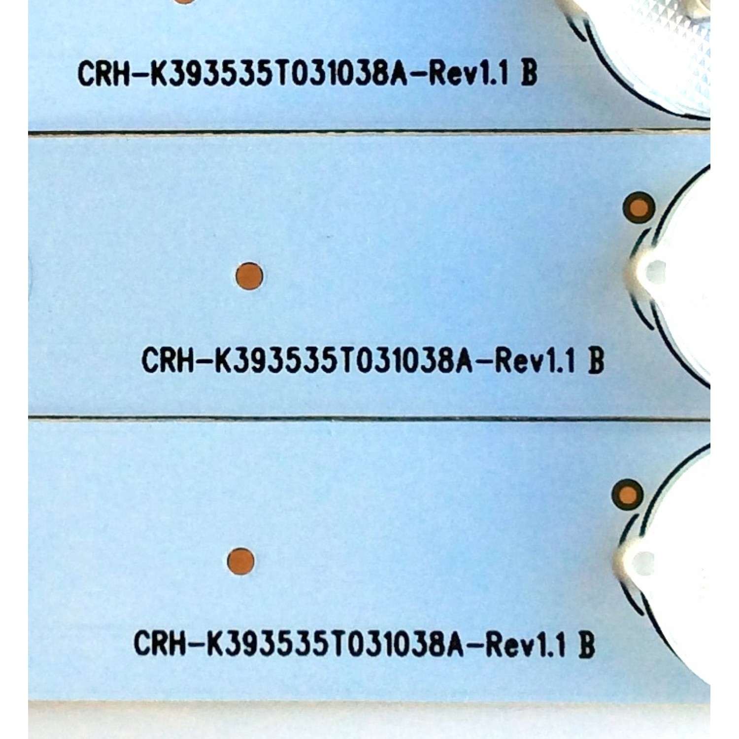 KIT DE LED PARA TV / SCEPTRE A8L07K21AHA959LK (3 PZAS.) / CRH-K393535T031038A-Rev1.1 B / MODELO E40 CRBV93CE / PANEL CN40HA701	 - Imagen 3