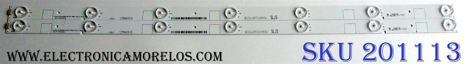 KIT DE LED`S PARA TV (2 PIEZAS) / SHARP HE32SLJSK5736300976G / 1175517 / Hisense_32_HD315DH-E84_2X7_3030C_7S1P_C1 / XY-MC94V-0 / PANEL  HD315K2H81-B1\S0\BBY\GM\ROH / HD315K281-B1\S2\BBY\GM\ROH / MODELO LC-32LB591U