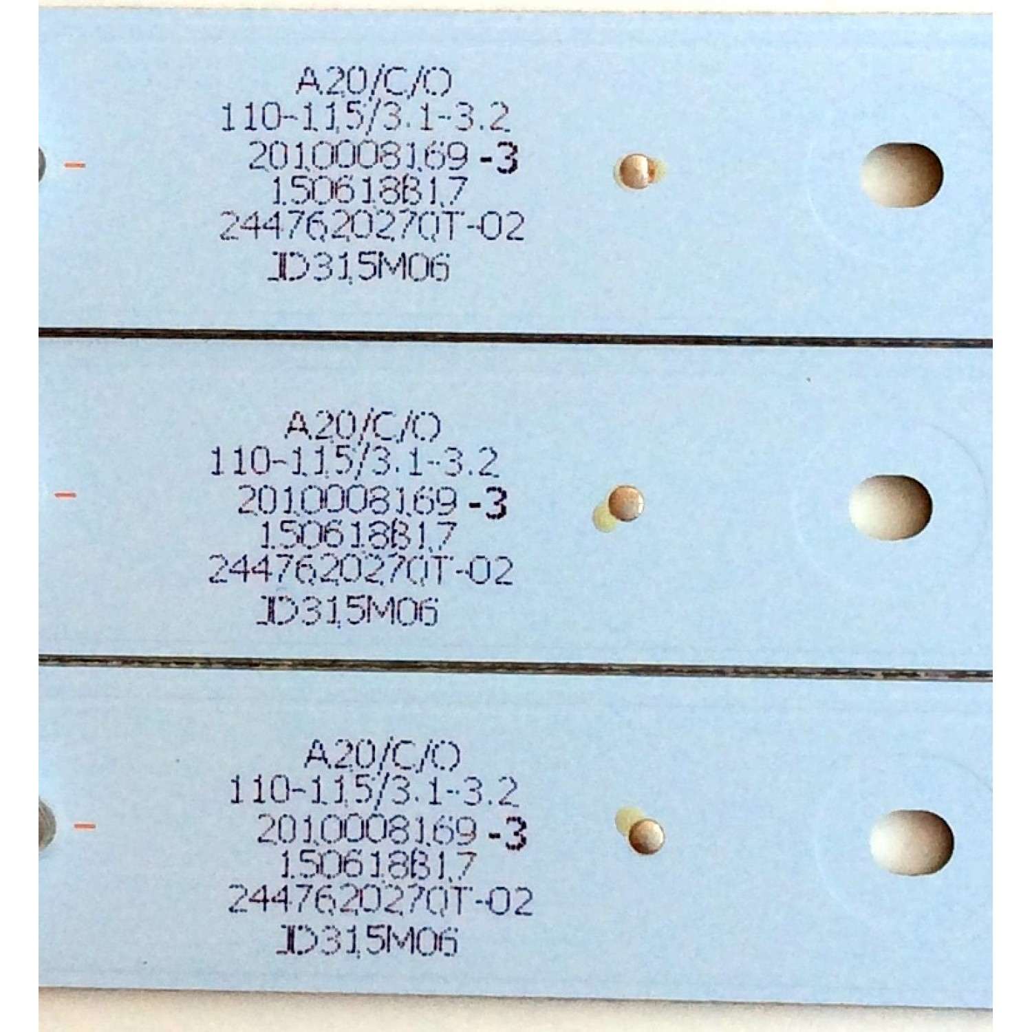 KIT DE LED´S PARA TV (3 PIEZAS) / UPSTAR 303JD315036 / BJSJ32D07-ZC14F-01 / 2010008169-3 / 150618B17 / 2447620270T-02 / D315M06 / PANEL BOEI320WX1-01 / P32ES8 GC156E - Imagen 2