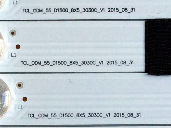 KIT DE LED´S PARA TV TOSHIBA ((8 PIEZAS)) / NUMERO DE PARTE 4C-LB550T-YHK / TCL_ODM_55_D1500_8X5_3030C_V1 / 070817-UR7XGB-00614 / YHE-4C-LB550T-YHK / PANEL LVF550CSDX E11 V7 / MODELO 55L510U18 - Imagen 3