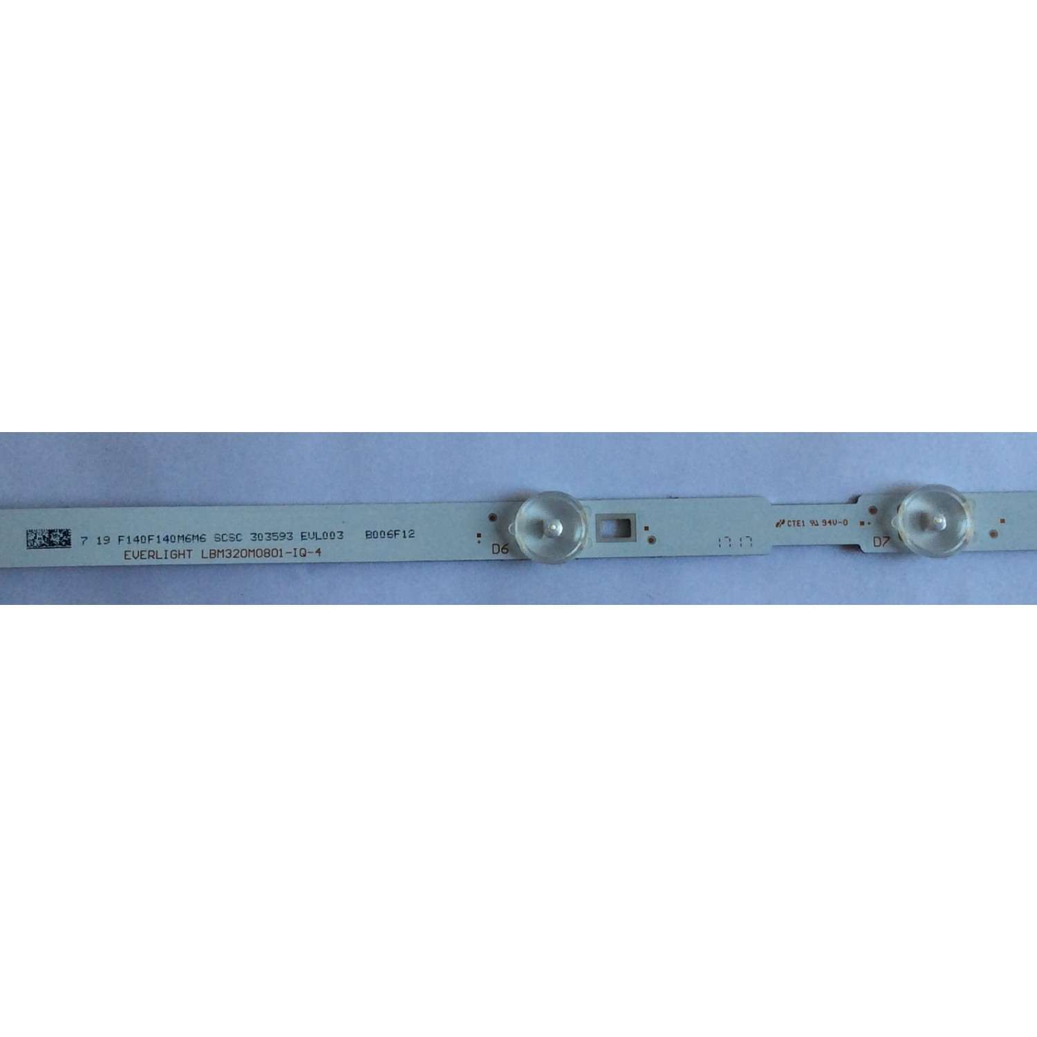 LED PARA TV ( 1 PIEZA )  / SANYO / UDULEDEVL003   REV.A / EVERLIGHT  LBM320M0801-IQ-4 / PANEL U6GF0XT / MODELO FW32D06F  B - Imagen 2