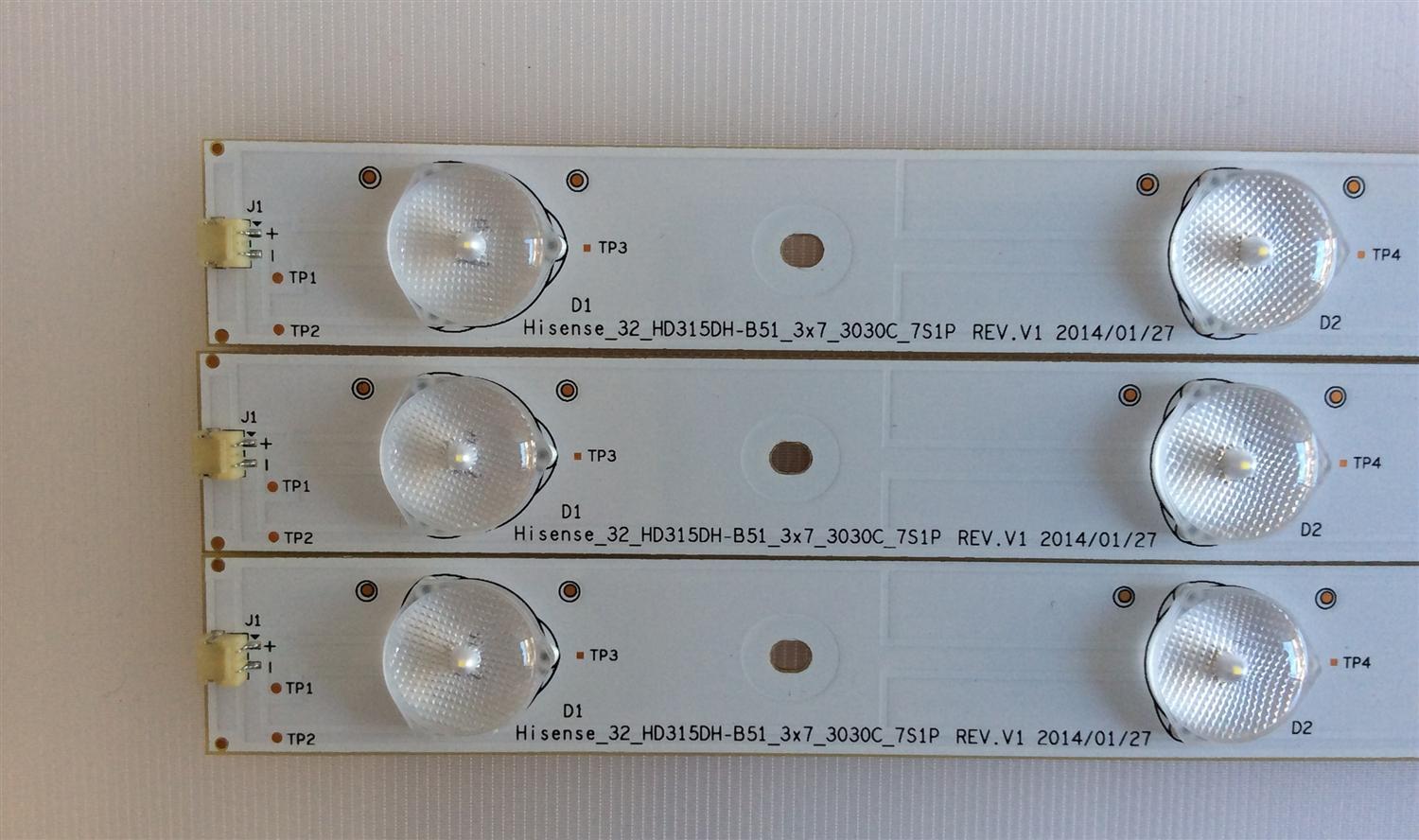 KIT DE LED´S PARA TV ( 3 PIEZAS ) / INSIGNIA / 1136775 / HISENSE_32_HD315DH-B51_3X7_3030C_7S1P   REV.V1 / PANEL HD315DF-B5 / MODELO NS-32D511NA15 - Imagen 2