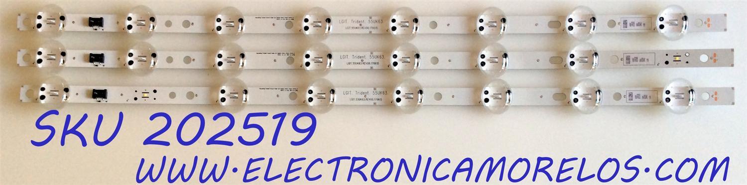 KIT DE LED`S PARA TV (3 PIEZAS) / LG 3PCM00796A / EAV63992902 / EAV 6399 2902 / LGIT.Trident.55UK63 / LGIT.55UK63.REV00.170615 / AGRC1A61B / LG Innotek 55inch Trident 55UK63 / 180628 / PANEL NC550DGG-AAGX1 /  MODELO 55UK6090PUA / 55UK6090PUA.BUSWLOR