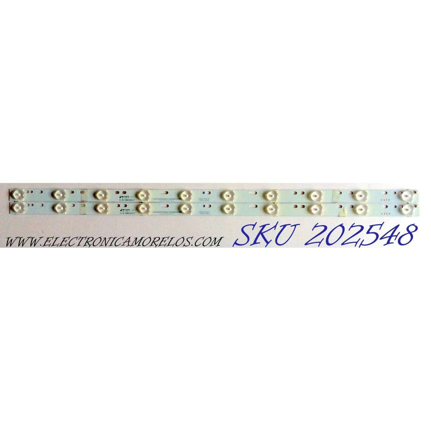 KIT DE LED´S PARA TV (2 PIEZAS) / SCEPTRE IC-B-CNA032D127 / Y5XC043 / Y5XCO43 / E306084 / 1026130604Y5XC043 / 1026130604Y5XC04305233 / 1026130604Y5XC04305234 / PANEL CN32HB612 / MODELO X32