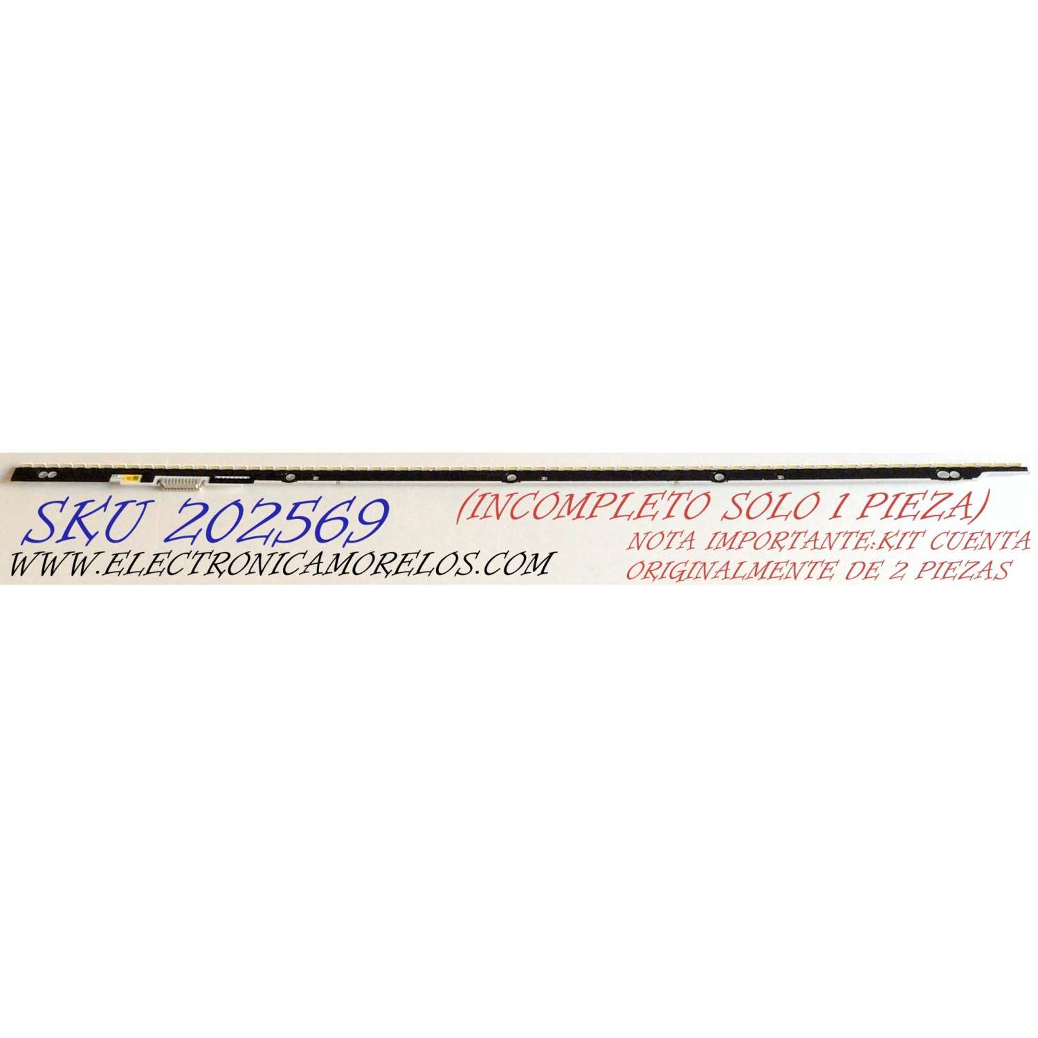 LED PARA TV / NOTA IMPORTANTE:KIT CUENTA ORIGINALMENTE DE 2 PIEZAS (INCOMPLETO SOLO 1 PIEZA) / SAMSUNG V1LE-500SMA-R1 / V1LE-500SMB-R1 / 50SNB 3D-7032LED-MCPCB-L / 50SNB 3D-7032LED-MCPCB-R / PANEL SE500CSA-B2 / MODELOS UN50ES6900FXZA UD01 / UN50ES6900