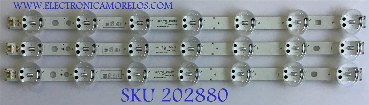 KIT DE LED'S PARA TV LG ((3 PIEZAS)) / NUMERO DE PARTE EAV64692201 / LGIT_Y19_43UM73 / 43UM73_REV08 / PANEL'S NC430DQG-ABHX1 / NC430DQG-ABHX3 / DISPLAY HV430QUB-N1D / MODELOS 43UM7300AUE / 43UM7300AUE.BUSFLJM / 43UM7300PUA / 43UM7300PUA.AUSFLJM