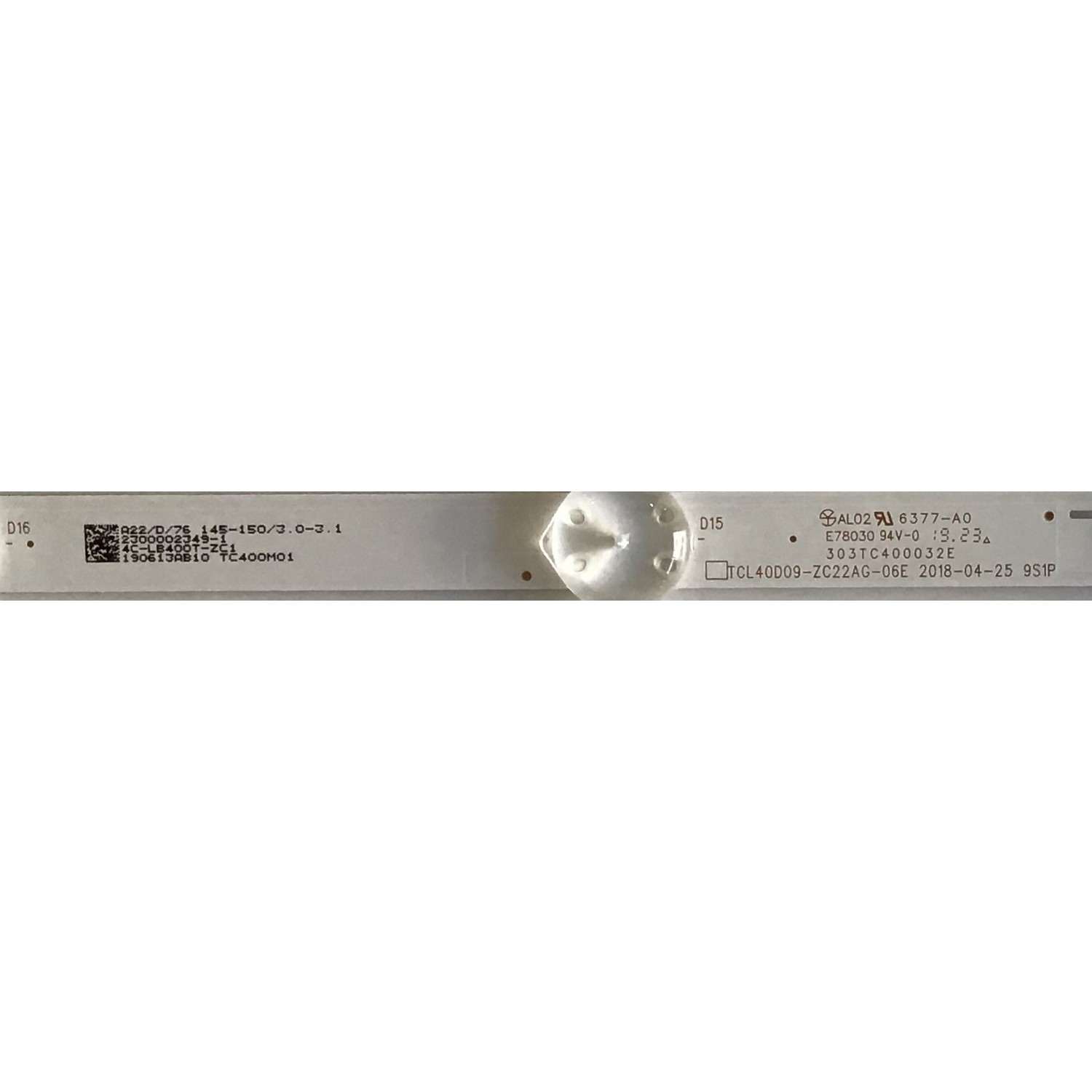 KIT DE LEDS ORIGINAL PARA TV HKPRO 2 PIEZAS / NUMERO DE PARTE TCL40D09-ZC22AG-06E / 303TC400032E / 4C-LB400T-ZC1 / 190613AB10 / TC400M01 / PANEL LVF400CMDX / MODELOS SI40FS / HKP40SM9 - Imagen 2