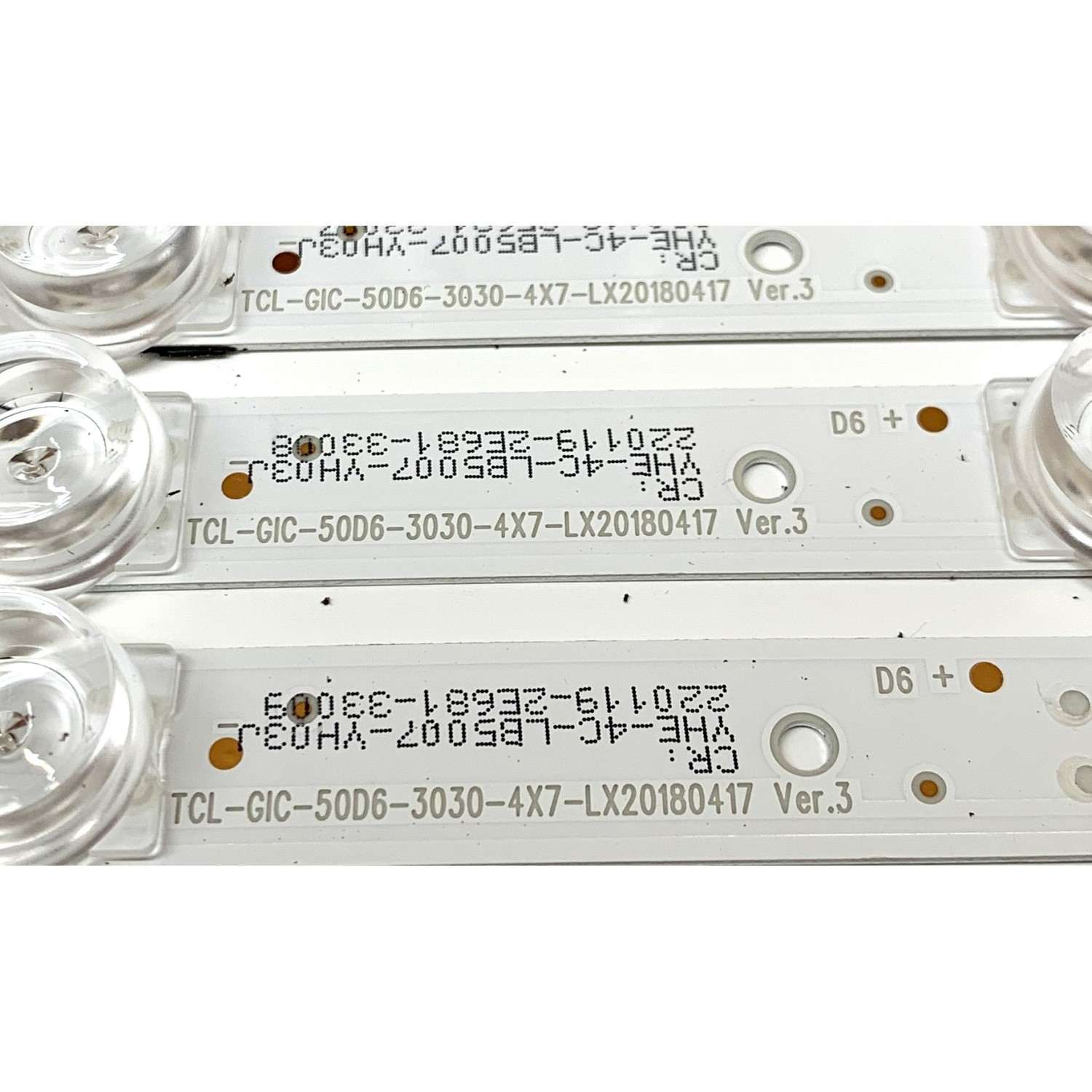 KIT DE LED'S PARA TV TCL (4 PIEZAS) / NUMERO DE PARTE 4C-LB5007-YH / YHE-4C-LB5007-YH03J / TCL-GIC-50D6-3030-4X7-LX20180417 / TCL-GC-50D6-3030-4X7-LX20180417 VER.3 / PANEL LVU500NDEL / V500DJ6-QE1 / MODELOS 50S421 / 50S423 TCAA - Imagen 2
