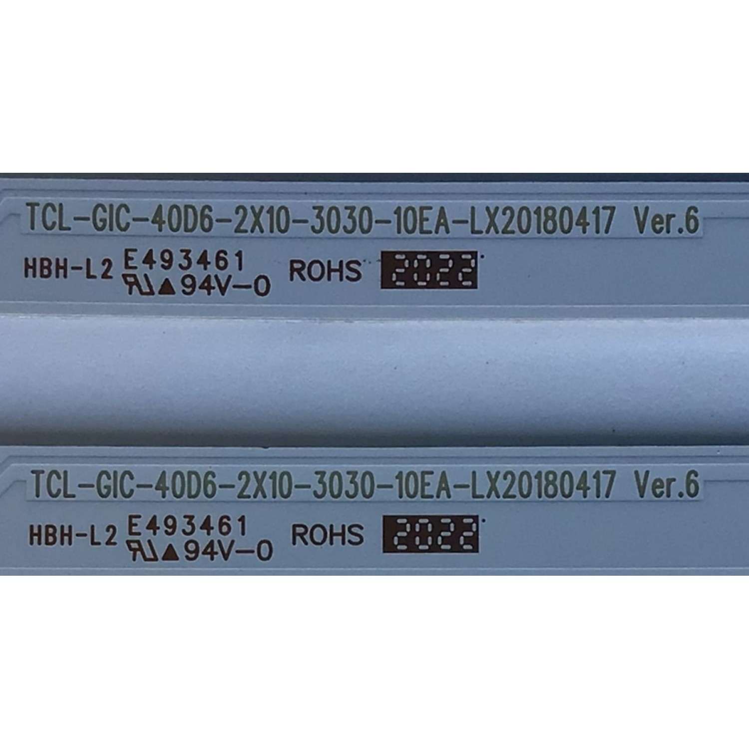 KIT DE LED'S PARA TV TCL ((2 PIEZAS)) / NUMERO DE PARTE TCL-GIC-40D6-2X10-3030 / TCL-GIC-40D6-2X10-3030-10EA-LX20180417 / 4C-LB4010-YH / PANEL LVF395NDEL MD9W06 / MODELOS 40S325 / 40S325LAAA / 40S325LACA / 40S325TACA / 40S325MACA / 40S330 / 40FE5606 - Imagen 3