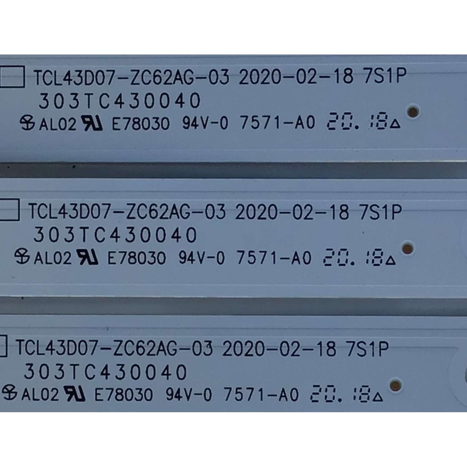 KIT DE LED'S PARA TV HITACHI (3 PIEZAS) / NUMERO DE PARTE  303TC430040 / TCL43D07-ZC62AG-03 / 4C-LB430T-ZC9 / TC430M13 / 200511BF1 / PANEL LVF430PADX E0090 / MODELO 43D33 - Imagen 3