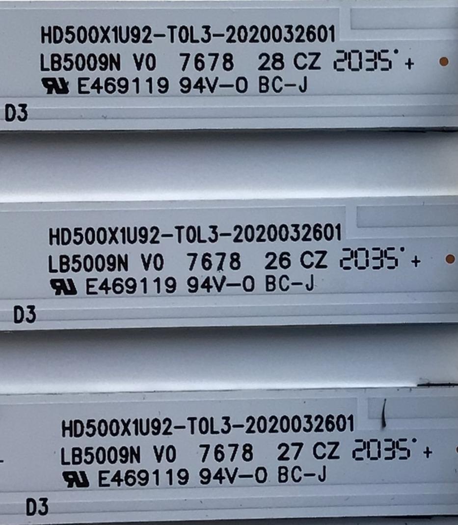 KIT DE LED'S PARA TV HISENSE (3 PIEZAS) / NUMERO DE PARTE LB5009N / LB5009N V0 / HD500X1U92-T0L3-2020032601 / PANEL HD500X1U92-T0L3/S0/GM/R0H / MODELO 50R6090G5 - Imagen 4