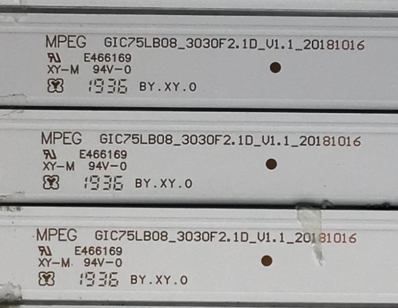 KIT DE LED'S PARA TV TCL (12 PIEZAS) / NUMERO DE PARTE GIC75LB08 / GIC75LB08_3030F2.1D_V1.1_20181016 / 4C-LB7507-ZM03J / E466169 / PANEL  LVU750NDBL-CD9W04 / MODELOS 75S425 / 75S421 / 75S423 / 75S425LACA / 75S425LBCA / 75S425LGBA - Imagen 4