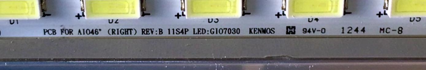 KIT DE LED'S PARA TV WESTINGHOUSE (2 PIEZAS) / NUMERO DE PARTE GI07030 / PCB FOR AI046" (LEFT) REV:B 11S4P / PCB FOR AI046" (RIGHT) REV:B 11S4P  / LED:GI07030 / AI046 11S4P GI07030 / MODELO UW46T7HW - Imagen 4