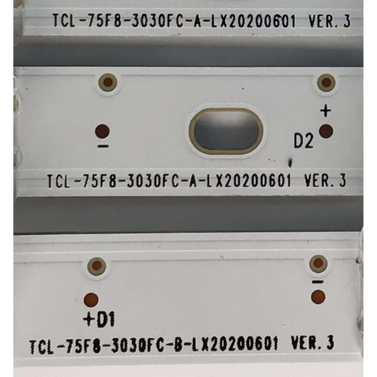 KIT DE LEDS ORIGINAL PARA TV TCL 6 PIEZAS / NUMERO DE PARTE TCL-75F8-3030FC / TCL-75F8-3030FC-A-LX20200601 VER.3 / TCL-75F8-3030FC-B-LX20200601 VER.3 / YHA-4CLB7514-YH / PANEL LVU750NDEL-CD9W03 V2 / MODELO 75S431 / 75S434 - Imagen 3