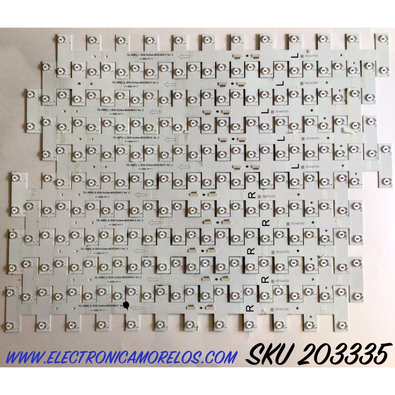 KIT DE LED'S PARA TV TCL (10 PIEZAS) / NUMERO DE PARTE YHF-4C-LB6524-YH / TCL-65R62_L-3030-5X24ea_NC20190413 VER.2 /  YHF-4C-LB6524-YH03J / PANEL LVU650NDBL  CD9W04 / MODELOS 65R625 / 65R625 LDAA