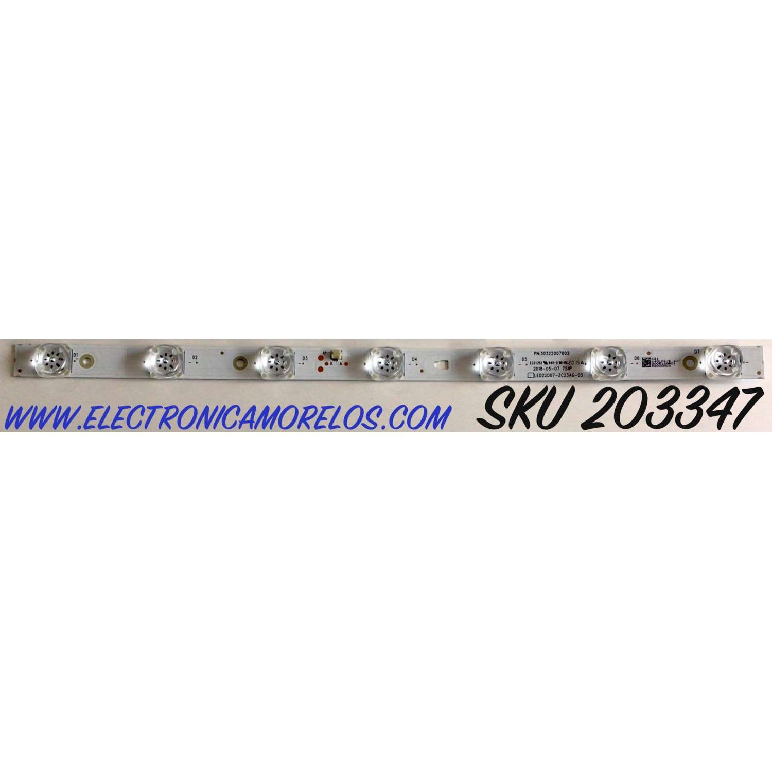 LED PARA TV INSIGNIA (1 PIEZA) / NUMERO DE PARTE 30322007002 / LED22D07-ZC23AG-03 / 22000M04 / PANEL T215HVN01.1 / MODELO NS-22D510NA19