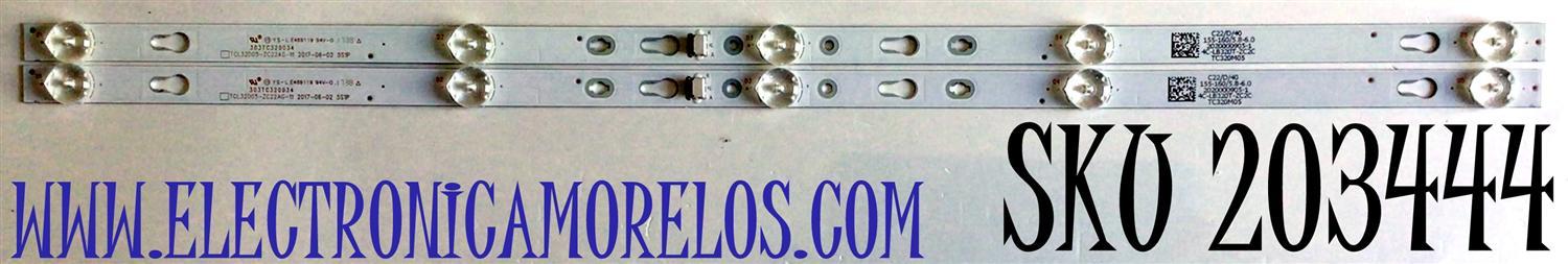 KIT DE LED'S PARA TV HKPRO (2 PIEZAS) NUMERO DE PARTE 303TC320034 / TCL32D05-ZC22AG-11 / TC320M05 / 4C-LB320T-ZC2C / PANEL LVW320CSDX E26 V31 / MODELO HKP32F18