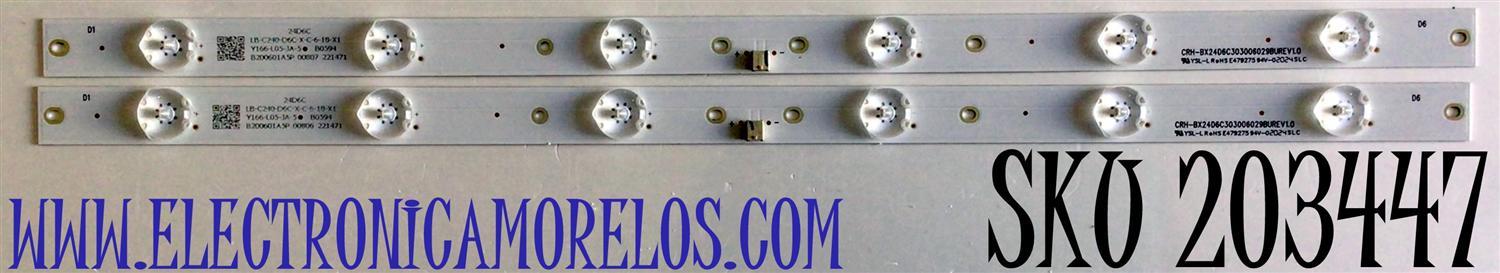 KIT DE LED'S PARA TV ONN (2 PIEZAS) NUMERO DE PARTE BX24D6C303006029BU / CRH-BX24D6C303006029BUREV1.0 / LB-C240-D6C-X-C-6-18-X1 / B200601A5P / Y166-L05-JA-5 / 221471 / 24D6C / PANEL C2410Y19-D6 / MODELO 100012590