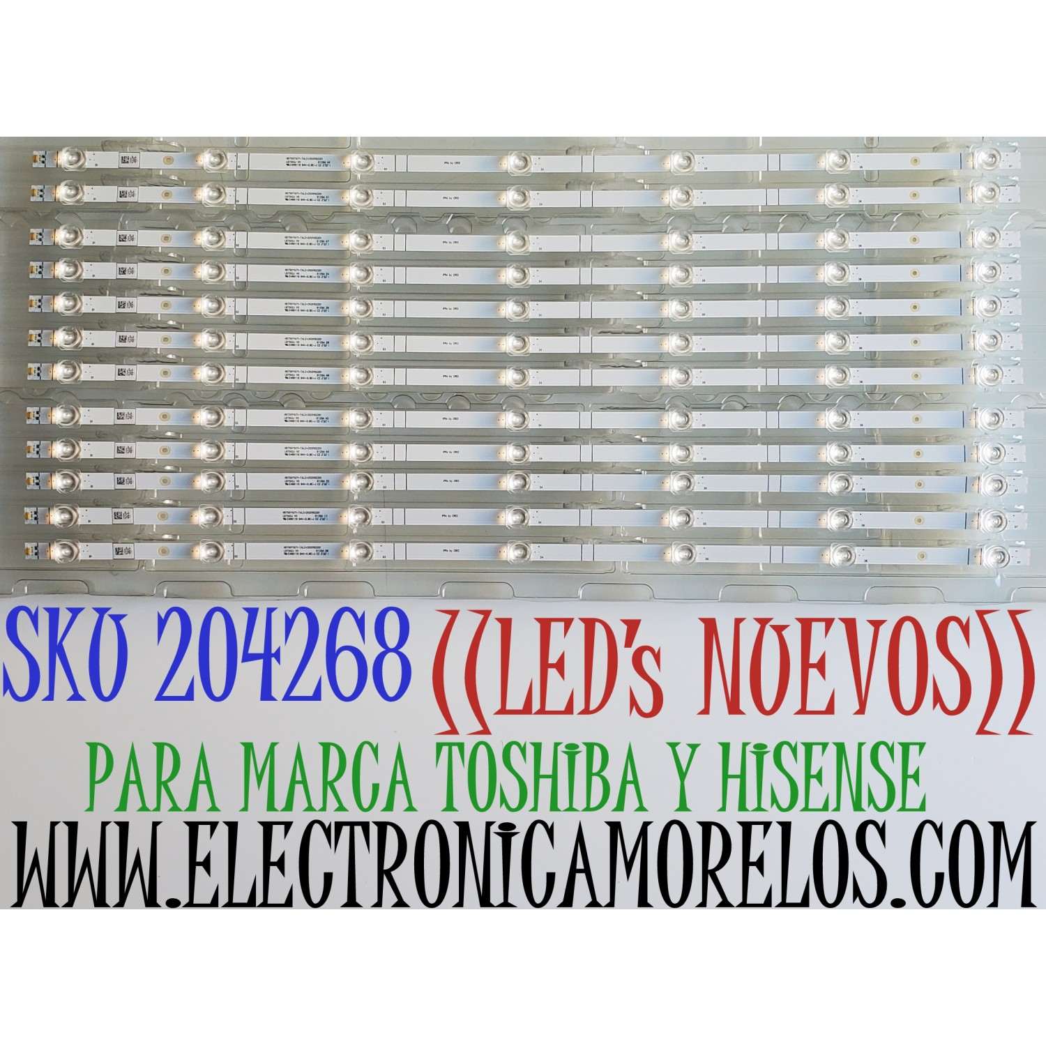 KIT DE LED'S ((NUEVOS)) PARA TV HISENSE / TOSHIBA ((12 PIEZAS)) / NUMERO DE PARTE LB7502J V0 / HD750Y1U71-TAL2+2020102201 / 1253549 / 1249422 / PANEL HD750Y1U71 / MODELOS 75A6G / 75A6H / 75A65H / 75A65K / 75R6E4 / 75R6030 / 75R6030G / 75C350KU