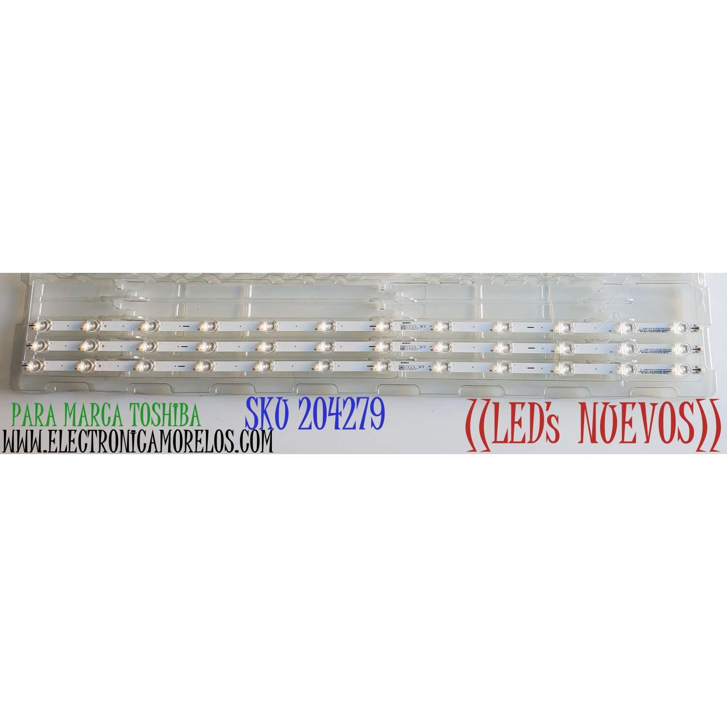 KIT DE LED'S ((NUEVOS)) PARA TV TOSHIBA ((3 PIEZAS)) / NUMERO DE PARTE CRH-BXK43Y1C3030T031223F-REV1.3 / HD425Y1U71-T0L5 / 2022031601 / SVH425A23 / 1282847500 / 25793400 / PANEL HD425Y1U71-T0L5\S1\SM\ROH / MODELO 43C350LU