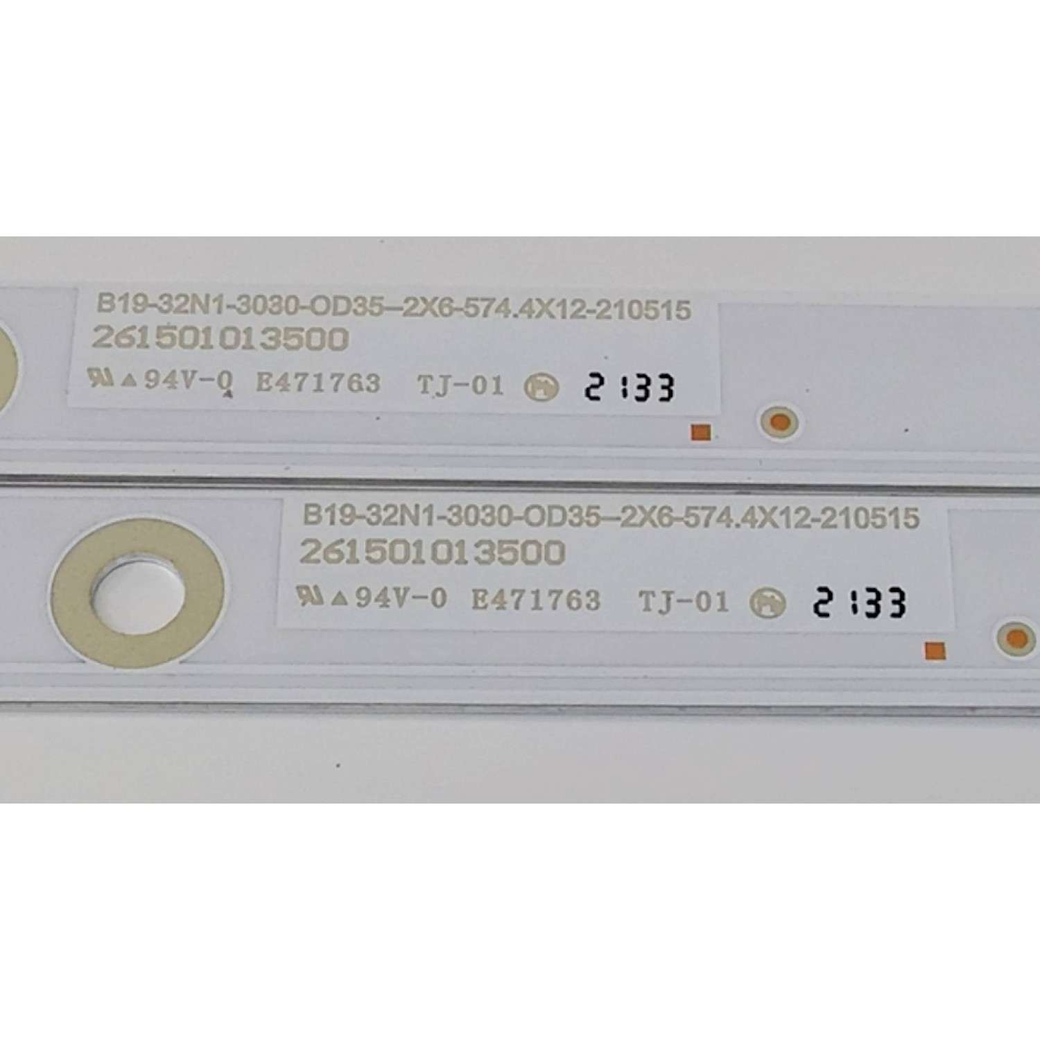 KIT DE LED'S PARA TV SANSUI ((2 PIEZAS)) / NUMERO DE PARTE 261501013500 / B19-32N1-3030-OD35-2X6-574.4X12-210515 / E471763 / 308053801YF00001 / MJ8DW11493 / MJ8DW11494 / MODELO SMX32V1HA - Imagen 3
