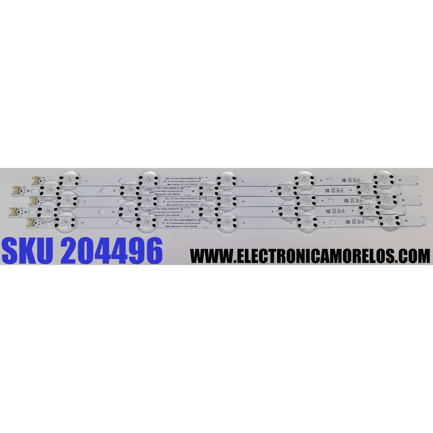 KIT DE LED'S PARA TV LG ((5 PIEZAS)) / NUMERO DE PARTE EAV65034301 / SSC_Y21 Slim Trident 43NANO75_S / SSC_Y21 Slim Trident 43NANO75_LGD_PTN0.6_REV00_210210 / SSC_Y21 Slim Trident 43NANO75_S / LC430DQC (SP)(A1) / MODELO 43NANO75UQA / 43NANO75UQA.BUSYLJM