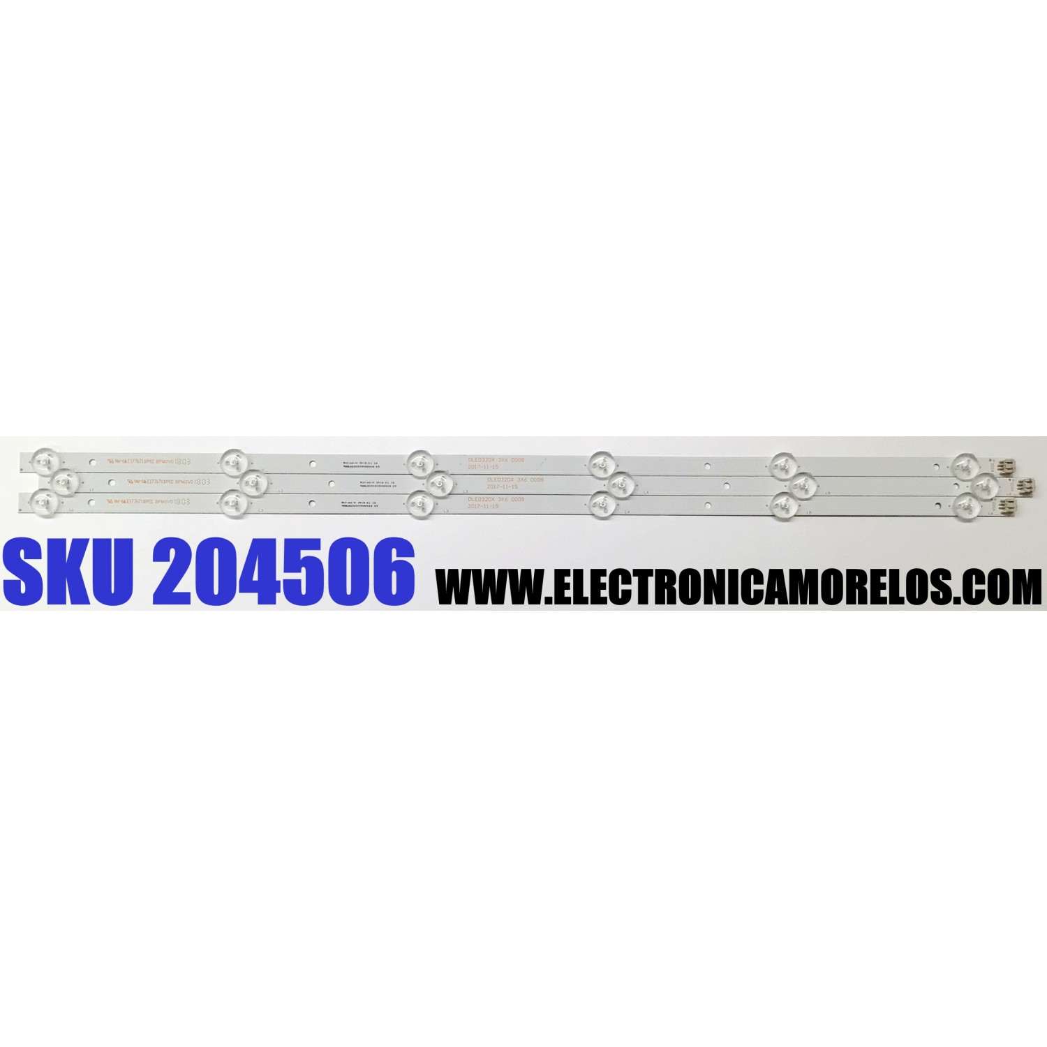 KIT DE LED'S PARA TV JENSEN ((3 PIEZAS)) / NUMERO DE PARTE DLED32DX 3X6 0008 / DLED32DX3X60008 / DLED32DX / E177671B-PEC / BPM2V0 / F62DLED32DX3X60008 / MODELO JTV3217DC / JE3217