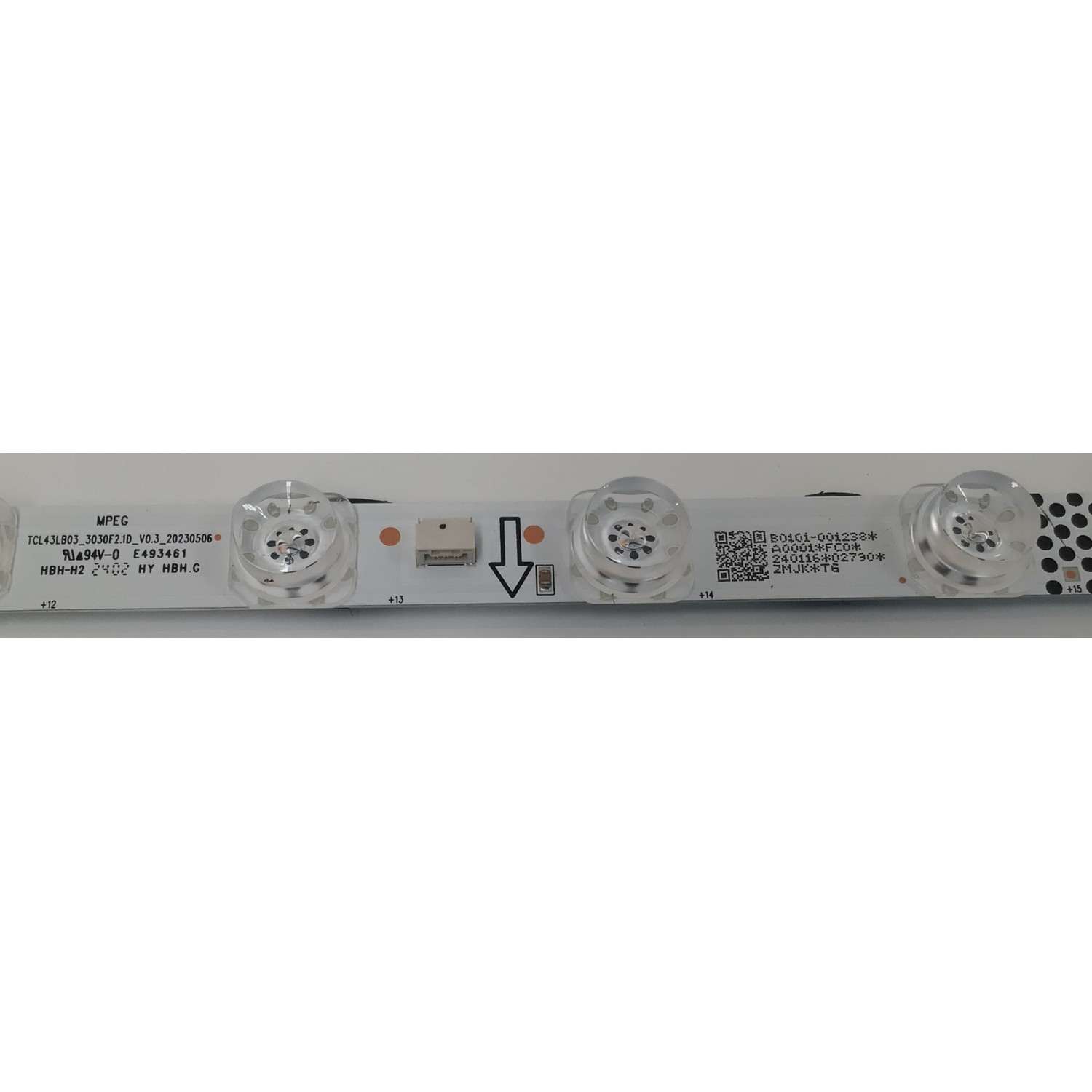 LED PARA TV TCL ORIGINAL 1PIEZA  / NUMERO DE PARTE TCL43LB03 / TCL43LB03_3030F2.1D_V0.3_20230506 / 20230506 / 3030F2.1D_V0.3 / B0101-001238 / PANEL LVF430NDEL KS9W27 V4 / DISPLAY PT430CT06-1 VER.1.0 / MODELO 43S310R - Imagen 2