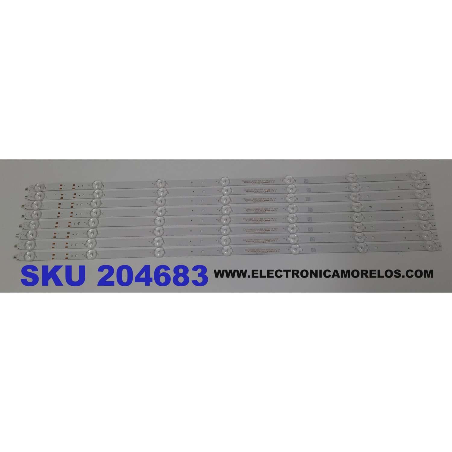 KIT DE LEDS ORIGINAL PARA TV ONN 8 PIEZAS / NUMERO DE PARTE 30365007043D / LED65D07-ZC62AG-02D / 30365007043BD / LED65D07-ZC62AG-02BDF / PANEL JR645R3HH3L / MODELO 100012587 65"